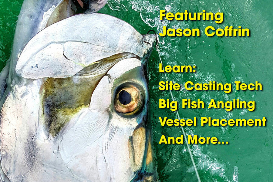 Site Casting to Tarpon