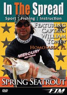Seatrout - Springtime Fishing with William Toney
