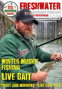 Muskie - Fishing Live Bait with Cory Allen