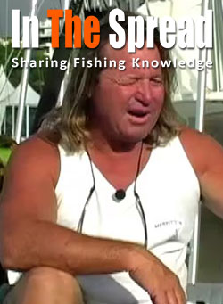 Captain James Roberts, respected heavy tackle marlin captain, featured in In The Spread Big Game Legends