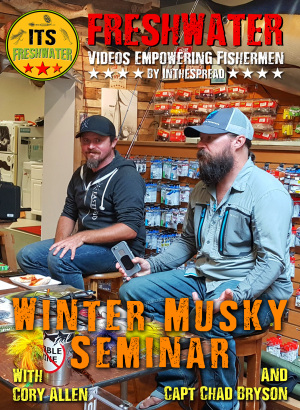 winter musky fishing seminar video with Cory Allen and Chad Bryson