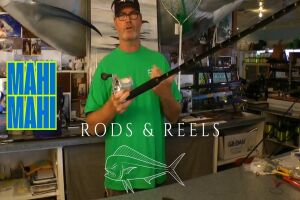 video on rods and reels for mahi mahi dolphin