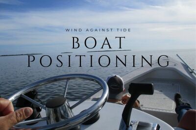 boat positioning for fishing with William Toney