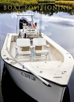 boat positioning for fishing with William Toney